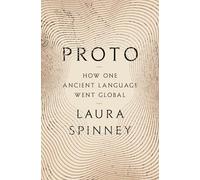 Proto: How One Ancient Language Went Global