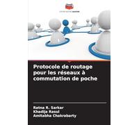 Protocole de routage pour les réseaux à commutation de poche
