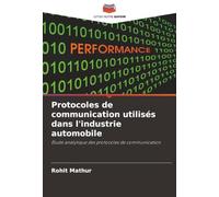 Protocoles de communication utilisés dans l'industrie automobile: Étude analytique des protocoles de communication