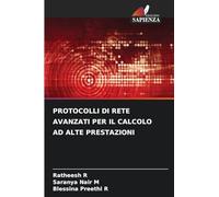 PROTOCOLLI DI RETE AVANZATI PER IL CALCOLO AD ALTE PRESTAZIONI