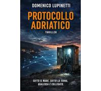 Protocollo Adriatico: Un viaggio tra mare e terra, tra segnali e silenzi, tra ciò che vediamo… e ciò che agisce sotto i nostri piedi.