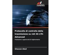 Protocollo di controllo della trasmissione su reti 4G LTE-Advanced: Prestazioni e opportunità di miglioramento