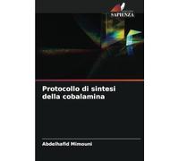 Protocollo di sintesi della cobalamina