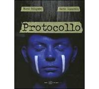 Protocollo. Ediz. illustrata