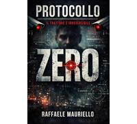 Protocollo Zero: Il trattore è irreversibile