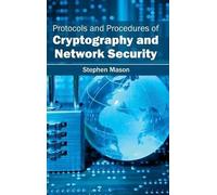 Protocols and Procedures of Cryptography and Network Security (Copertina rigida)