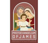 Protoevangelium of James (Tascabile)