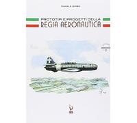 Prototipi e progetti della Regia Aeronautica