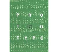 PROTOTYPE 7 (PROTOTYPE anthology)