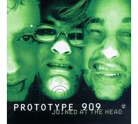 Prototype 909 - Joined at the Head