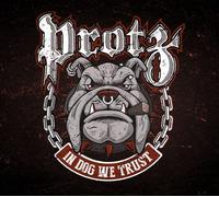 Protz In Dog We Trust (CD)
