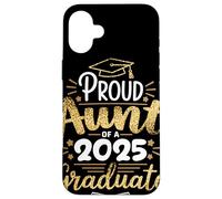 Proud Aunt Of A 2025 Graduate Zia Orgogliosa Laurea Famiglia Custodia per iPhone 16 Plus