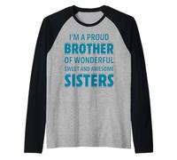 Proud Brother of Wonderful Sweet Awesome Sisters Fun Sibling Maglia con Maniche Raglan