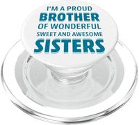 Proud Brother Of Wonderful Sweet Awesome Sisters Fun Sibling PopSockets PopGrip per MagSafe