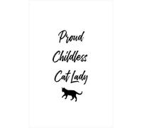 Proud Childless Cat Lady Journal: 6x9 Inches, 110 Lined Pages of White Paper, Glossy Cover-Perfect for School, Office, or Home Use