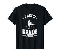 Proud Dance Aunt Ballet Star Maglietta