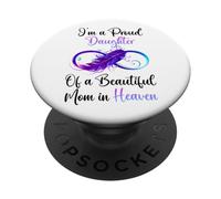 Proud Daughter of a Beautiful Mom in Heaven Infinity Feather PopSockets PopGrip Adesivo