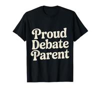 Proud Debate Parent Orgoglio Studente competitivo - Maglietta