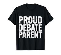 Proud Debate Parent Orgoglio Studente competitivo |- Maglietta