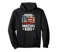 Proud Father Of A Few Smartass Kids Fathers Day Felpa con Cappuccio
