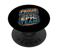Proud Member Of An Epic Team APRRECIAZIONE DI dipendente PopSockets PopGrip Adesivo