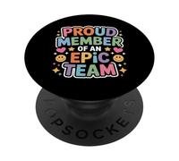 Proud Member Of An Epic Team Employee Aprreciation - PopSockets PopGrip Adesivo