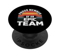 Proud Member Of An Epic Team Employee Aprreciation |- PopSockets PopGrip Adesivo