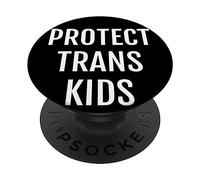 Proud Protect Trans Kids | Pro LGBTI Demonstration | Pride PopSockets PopGrip Adesivo