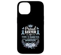 Proud Sister Of Type 1 Diabetic Warrior Design Diabetes Custodia per iPhone 14