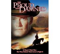 Proud & the Damned - Proud & the Damned