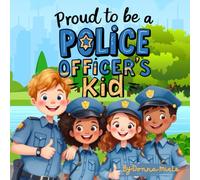 Proud to be a Police Officer's Kid