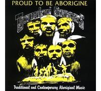 Proud to Be Aborigine