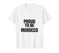 Proud To Be from Morocco | Moroccan Roots | Morocco Identity Maglietta
