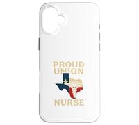 Proud Union Nurse Texas Flag RN Labor Rights Design Custodia per iPhone 16 Plus