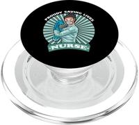 Proudly Saving Lives Nurse Funny For Nurses PopSockets PopGrip per MagSafe
