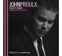 Proulx John - Baker's Dozen (Remembering Chet Baker)
