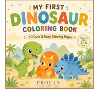 PROULX Little Adventures Collection: Dinosaur Coloring Book