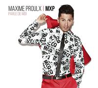 Proulx, Maxime - Parle De Moi