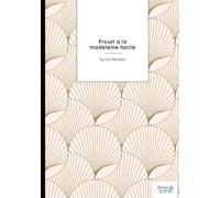 Proust a la madeleine facile