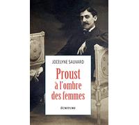 Proust à l'ombre des femmes