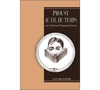 Proust au fil du temps