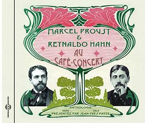 Proust, Marcel/Reynal Hah - Au Cafe Concert