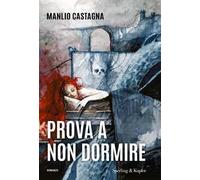 Prova a non dormire