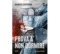 Prova a non dormire