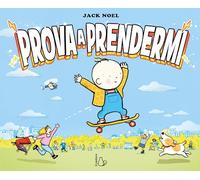 Prova a prendermi. Ediz. a colori