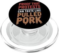 Prova che le proteste possono assaggiare come la giornata del lavoro del maiale tirato PopSockets PopGrip per MagSafe