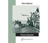 Prova d'esame. Diario postumo di un'infanzia