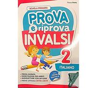 Prova e riprova INVALSI. Italiano. Per la Scuola elementare (Vol. 2)