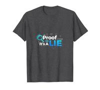Prova o menzogna Data Geek Humor Codice Binario Fact Check Maglietta, Uomo, Grigio Scuro, 4XL