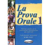 prova orale. Vol. 1: La Prova Orale Volume 1